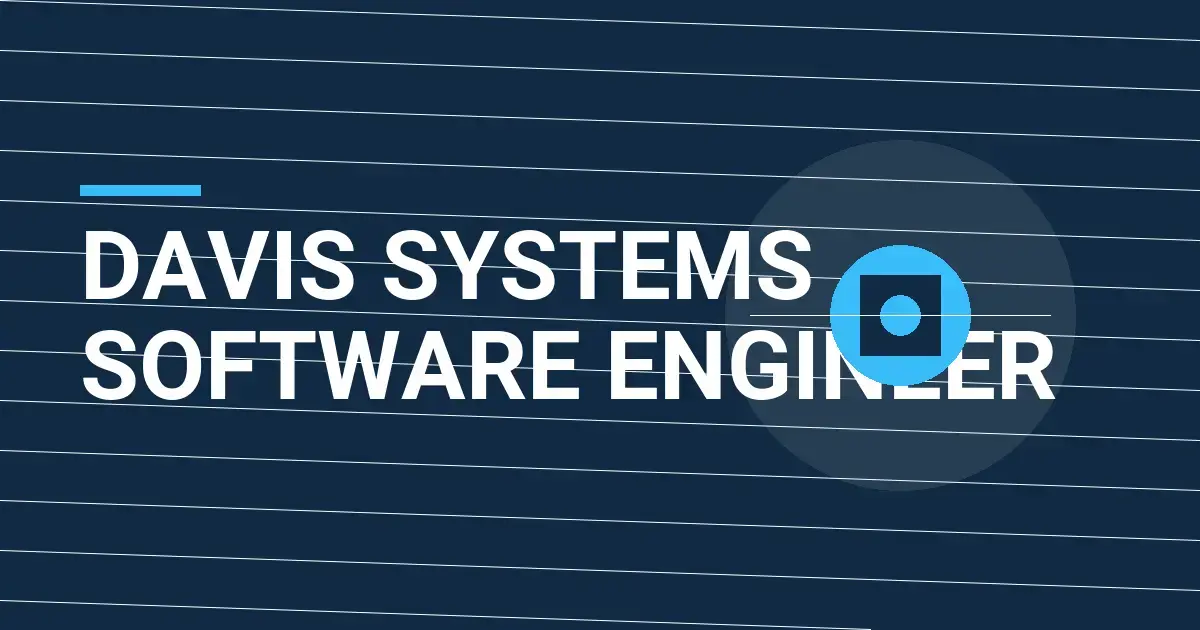 Davis Systems Software Engineer
