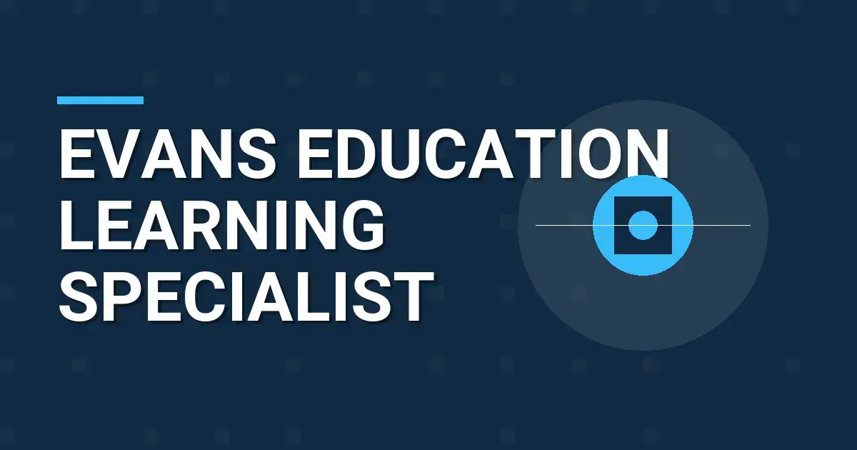 Evans Education Learning Specialist