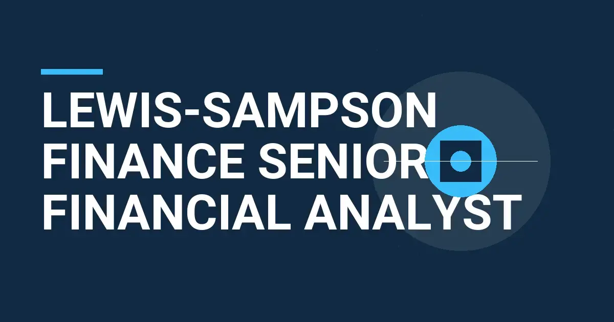 Lewis-Sampson Finance Senior Financial Analyst