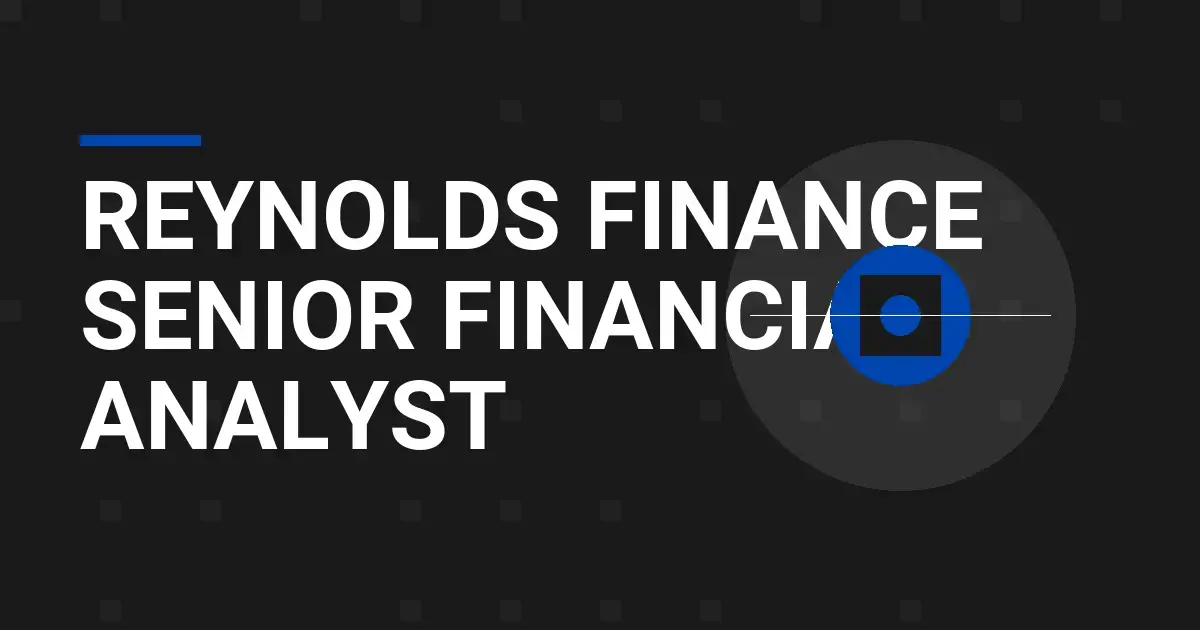 Reynolds Finance Senior Financial Analyst