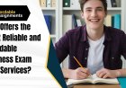 Who Offers the Most Reliable and Affordable Business Exam Help Services?