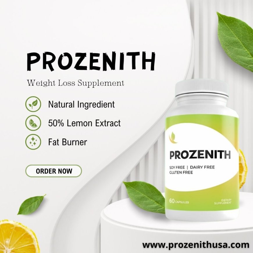 Get ProZenith to Support Fast Fat Loss