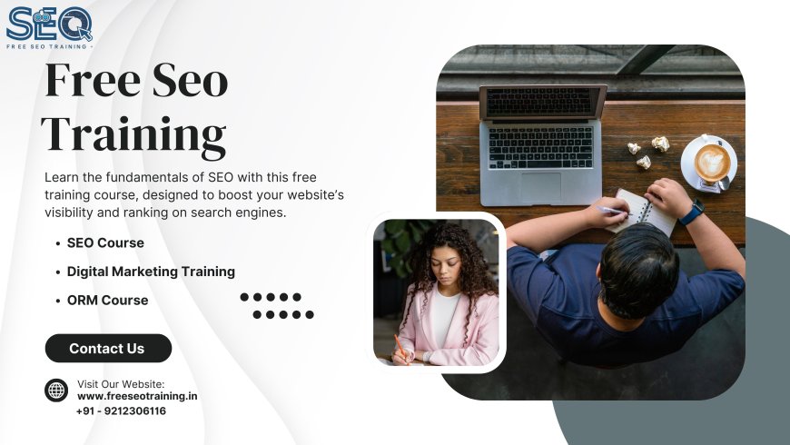 Best Free SEO Training Course You Can Start Right Now