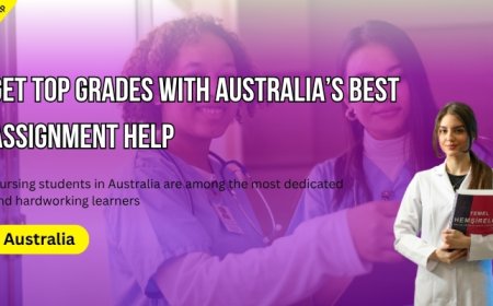 Get Top Grades with Australia’s Best Assignment Help!