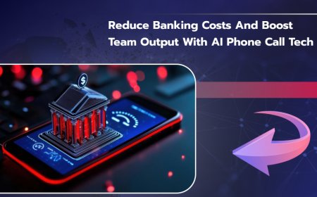 Reduce Banking Costs and Boost Team Output with AI Phone Call Tech