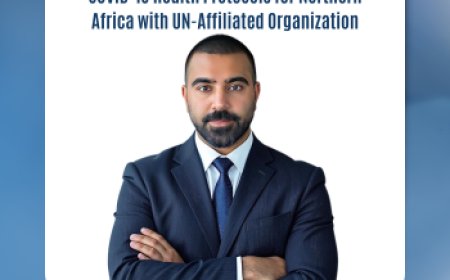 Dr. Anosh Ahmed to Lead Development of COVID-19 Health Protocols for Northern Africa with UN-Affiliated Organization