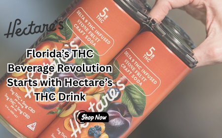 Florida’s THC Beverage Revolution Starts with Hectare’s THC Drink