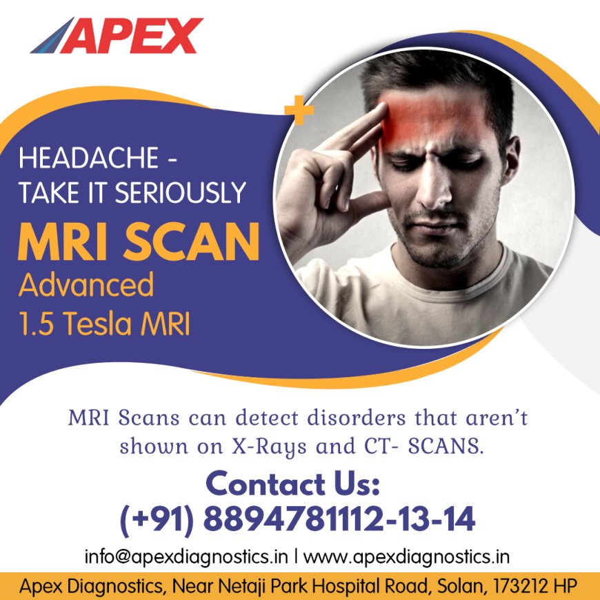 Need an MRI? Trusted Spine Imaging Services Near Solan