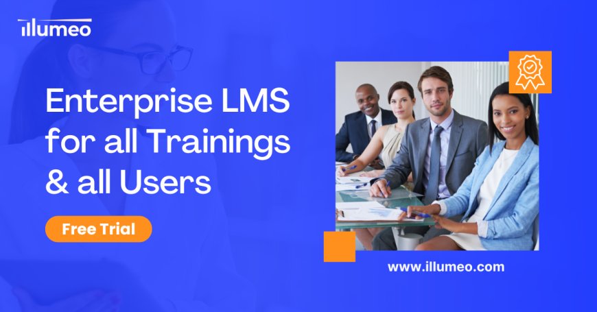Enterprise Learning Management Systems