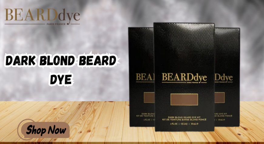 Natural Dark Blond Beard Dye for Men | BeardDye Australia